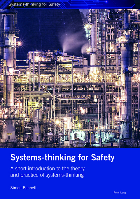 Systems-thinking for Safety - Simon Bennett