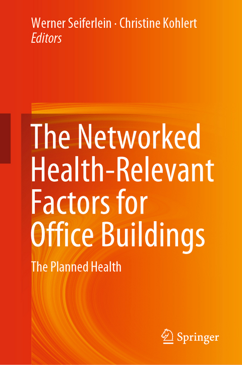 The Networked Health-Relevant Factors for Office Buildings - 