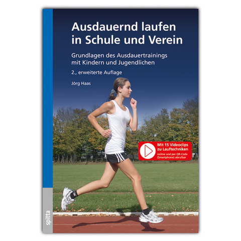 Ausdauernd laufen in Schule und Verein - Jörg Haas