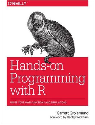 Hands-On Programming with R -  Garrett Grolemund