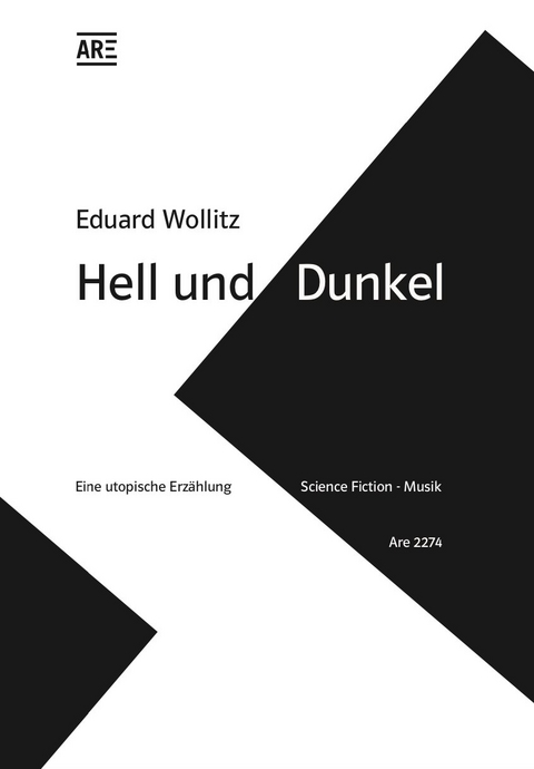 Hell und Dunkel - Eduard Wollitz