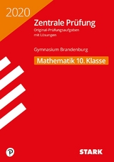 STARK Zentrale Prüfung 2020 - Mathematik 10. Klasse - Brandenburg - 