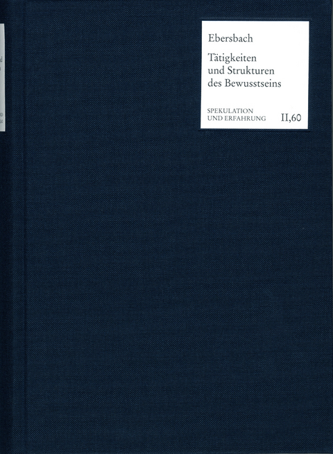 Tätigkeiten und Strukturen des Bewusstseins - Christina Ebersbach