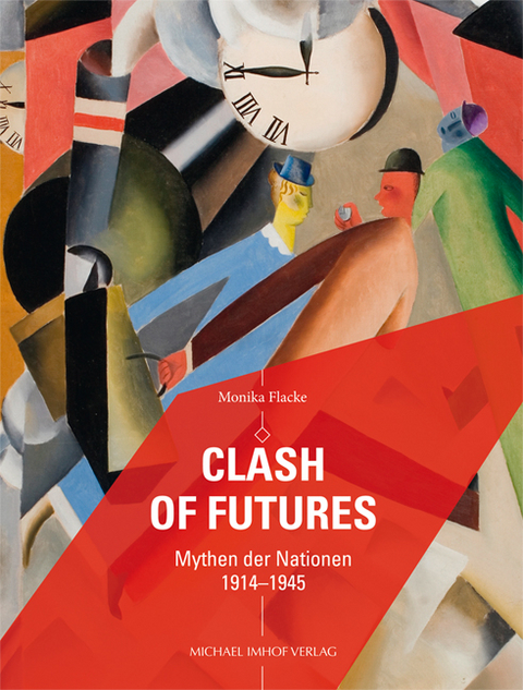 Clash of Futures - Corinna Kuhr-Korolev