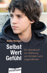 Selbst.Wert.Gefühl - Robin Menges