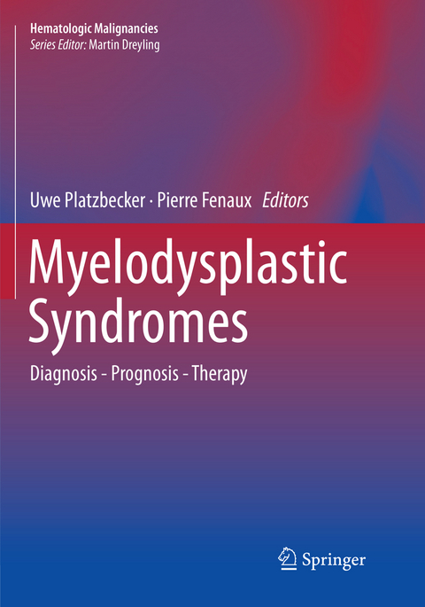 Myelodysplastic Syndromes - 