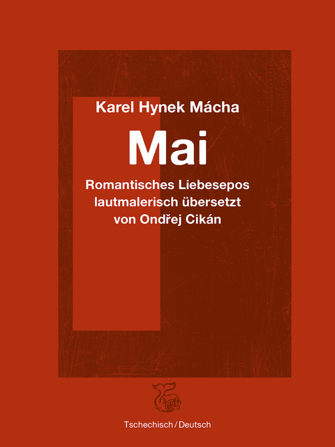 Mai - Karel Hynek Mácha