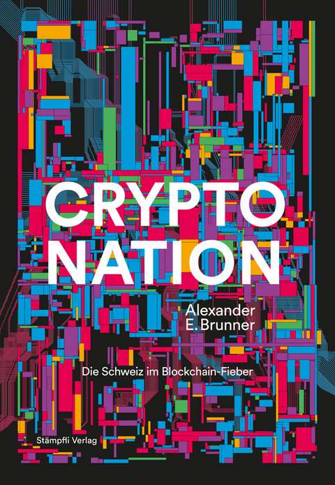 Crypto Nation - Alexander E. Brunner