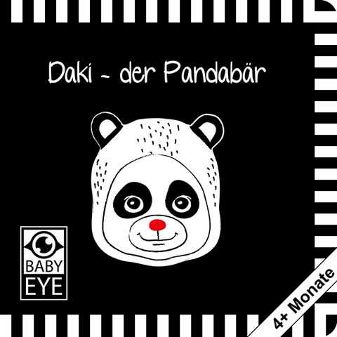 Daki – der Pandabär: Kontrastbuch für Babys · kontrastreiche Bilder angepasst an Babyaugen · Schwarz Weiß Buch für Neugeborene · Mein erstes Bilderbuch · Montessori Buch - Agnieszka Sawczyn