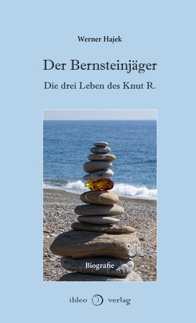 Der Bernsteinjäger - Werner Hajek