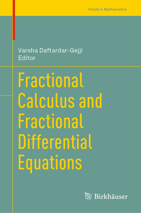 Fractional Calculus and Fractional Differential Equations - 