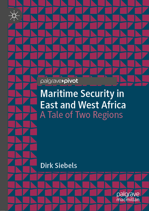 Maritime Security in East and West Africa - Dirk Siebels