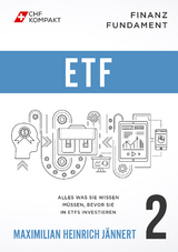 Finanz Fundament: ETF - Maximilian Heinrich Jännert