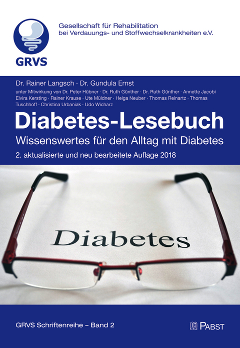 Diabetes-Lesebuch - Rainer Langsch, Gundula Ernst, Peter Hübner, Ruth Günther, Annette Jacobi, Elvira Kersting, Rainer Krause, Ute Müldner, Helga Neuber, Thomas Reinartz, Thomas Tuschhoff, Christina Urbaniak, Udo Wicharz