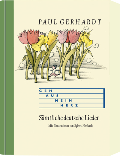 Geh aus mein Herz - Paul Gerhardt