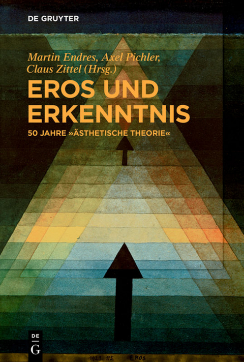 Eros und Erkenntnis – 50 Jahre „Ästhetische Theorie“ - 