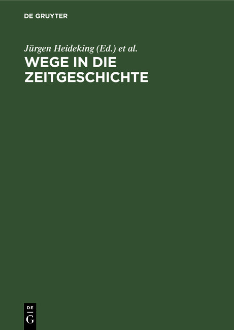 Wege in die Zeitgeschichte - 