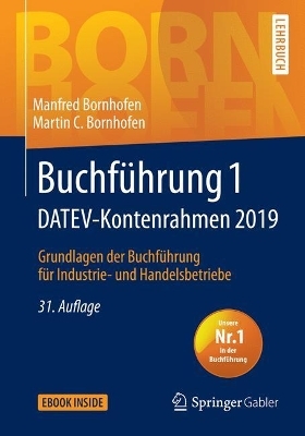 Buchführung 1 DATEV-Kontenrahmen 2019 - Manfred Bornhofen, Martin C. Bornhofen