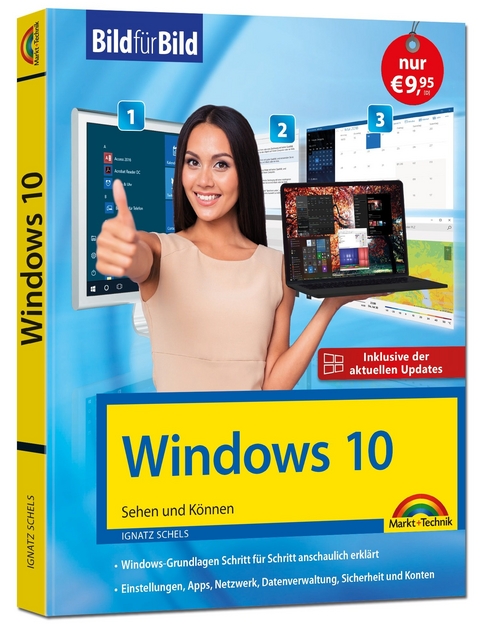 Windows 10 Bild für Bild erklärt - Ignatz Schels