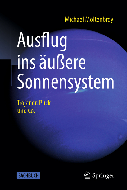 Ausflug ins äußere Sonnensystem - Michael Moltenbrey