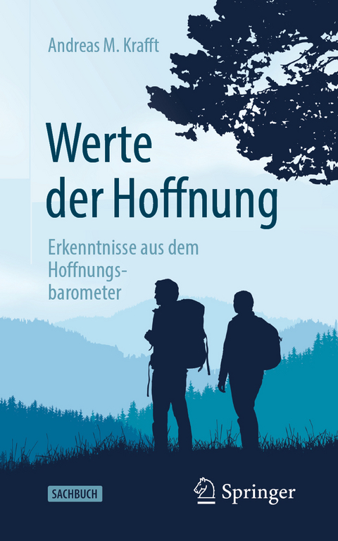 Werte der Hoffnung - Andreas M. Krafft