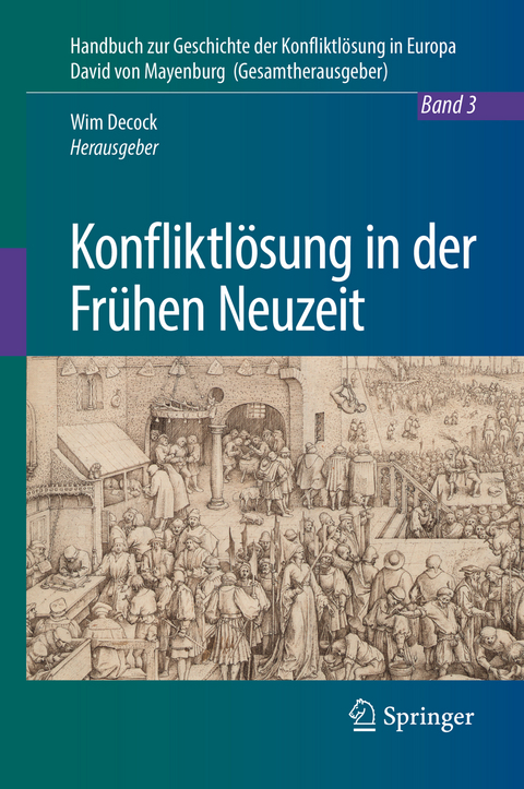 Konfliktlösung in der Frühen Neuzeit - 