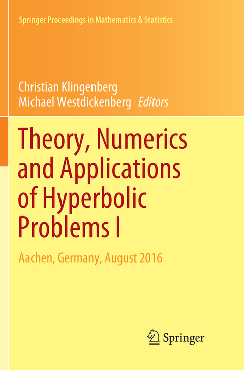 Theory, Numerics and Applications of Hyperbolic Problems I - 