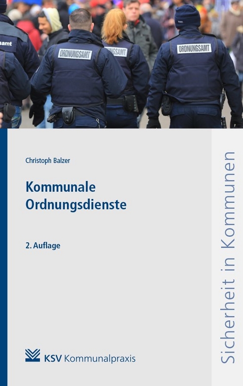 Kommunale Ordnungsdienste - Christoph Balzer