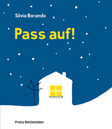 Pass auf! - Silvia Borando