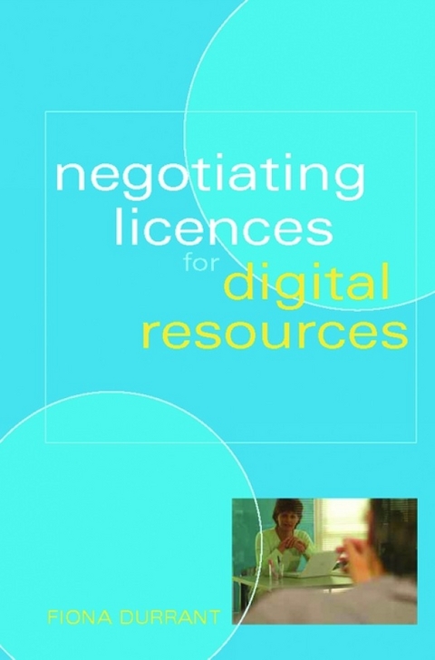 Negotiating Licences for Digital Resources -  Fiona Durrant