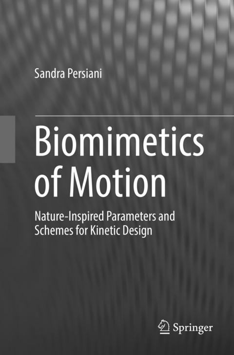 Biomimetics of Motion - Sandra Persiani