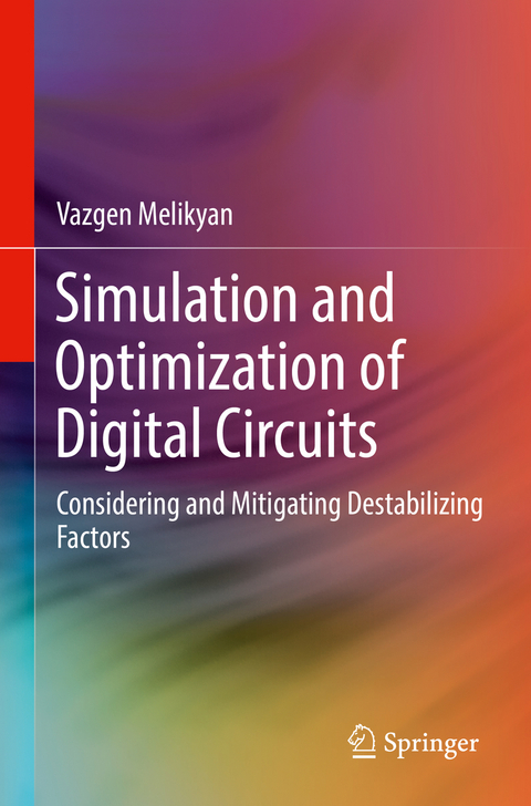 Simulation and Optimization of Digital Circuits - Vazgen Melikyan