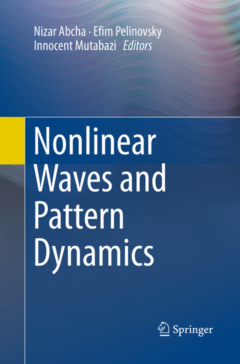 Nonlinear Waves and Pattern Dynamics - 