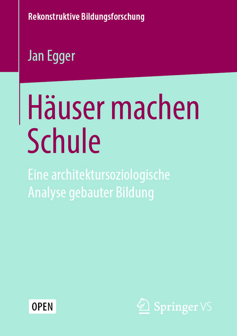 Häuser machen Schule - Jan Egger