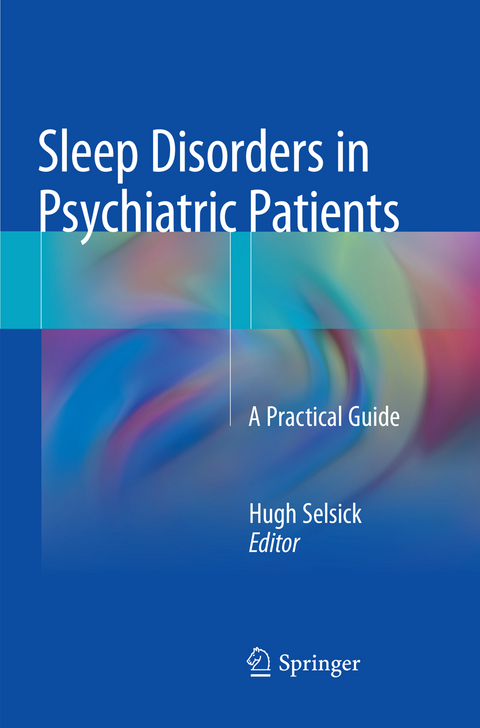 Sleep Disorders in Psychiatric Patients - 