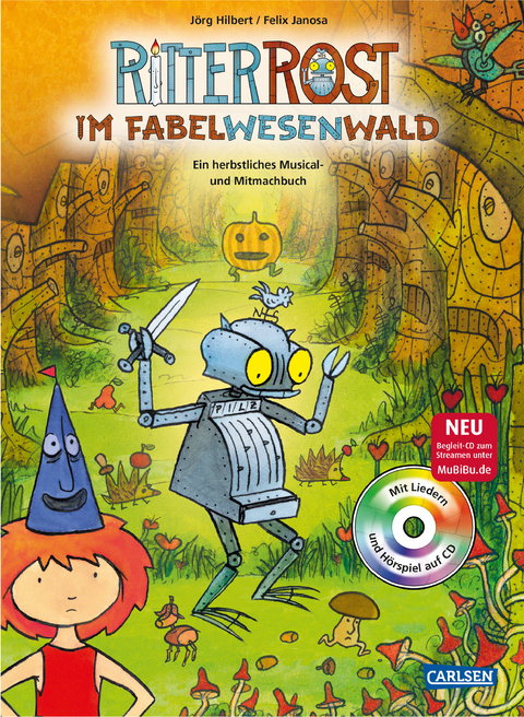 Ritter Rost: Ritter Rost im Fabelwesenwald (Ritter Rost mit CD und zum Streamen, Bd. ?) - Jörg Hilbert, Felix Janosa