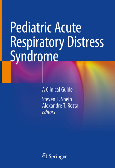 Pediatric Acute Respiratory Distress Syndrome - 