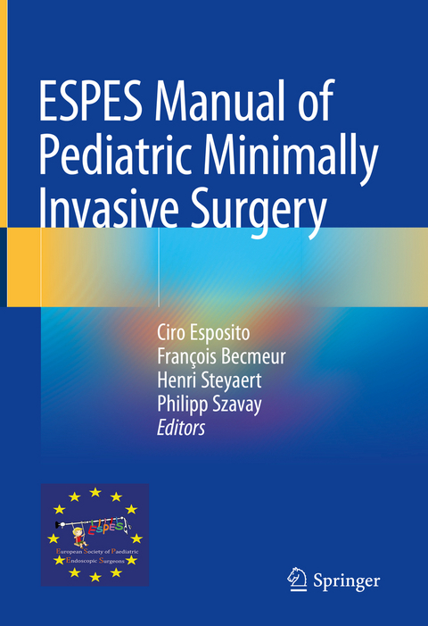 ESPES Manual of Pediatric Minimally Invasive Surgery - 