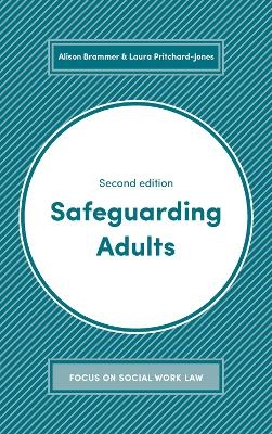 Safeguarding Adults - Alison Brammer, Laura Pritchard-Jones