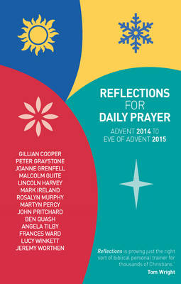 Reflections for Daily Prayer : Advent 2014 to Christ the King 2015 -  Gillian Cooper