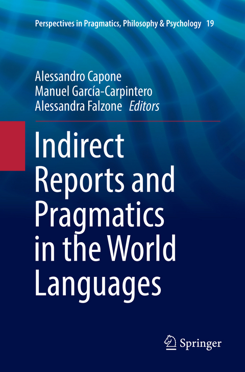 Indirect Reports and Pragmatics in the World Languages - 