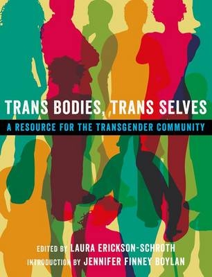 Trans Bodies, Trans Selves - 