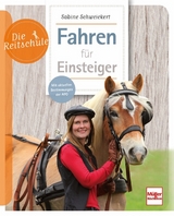 Fahren für Einsteiger - Sabine Schweickert