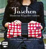 Taschen – Moderne Klassiker nähen - Sue Kim