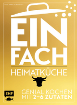 Einfach – Heimatküche – Limitierte Sonderausgabe - Rose Marie Donhauser