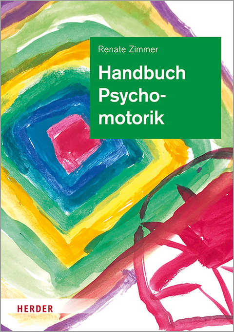 Handbuch Psychomotorik - Renate Zimmer