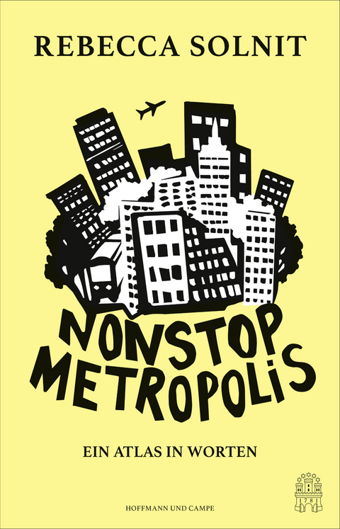 Nonstop Metropolis - Rebecca Solnit