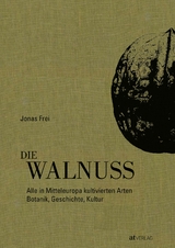 Die Walnuss - Jonas Frei