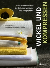 Wickel und Kompressen - Vreni Brumm,  Ducommun-Capponi