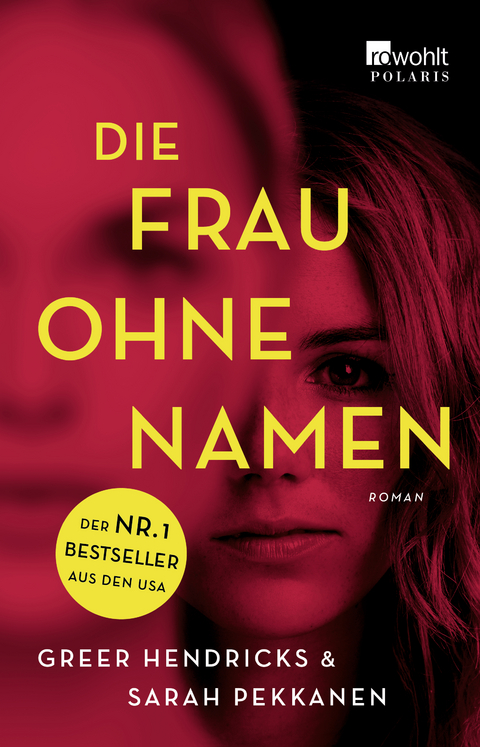 Die Frau ohne Namen - Greer Hendricks, Sarah Pekkanen